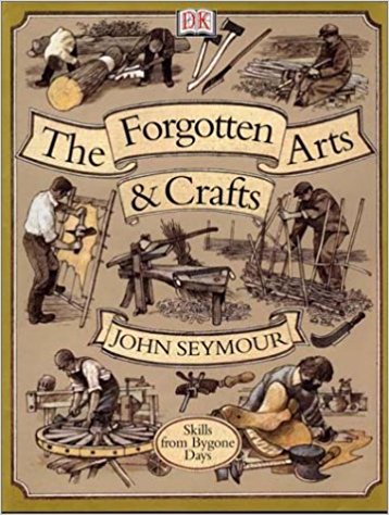 john-seymour-forgotten-crafts.jpg